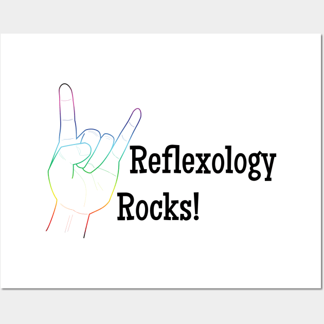 Reflexology Rocks (black text) Wall Art by Balanceandharmonyforreflexologists